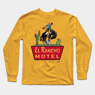 El Rancho Motel Sign Long Sleeve T-Shirt